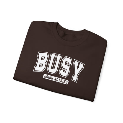 Busy Doing Nothing Cozy Crewneck Sweatshirt