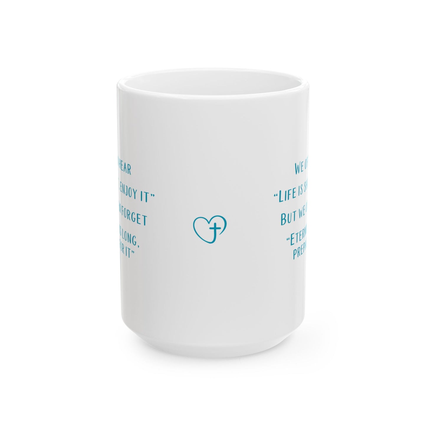 Life is Short 15oz Mug