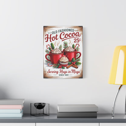 Hot Cocoa Wall Art Canvas — "Old Fashioned Hot Cocoa 25" Holiday Kitchen Sign