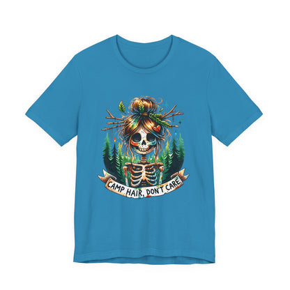 Camp Hair Don't Care Skull T-Shirt, Casual Summer Shirt, Hiking Apparel, Outdoor Fun Gift, Festival Top, Unisex Graphic Tee