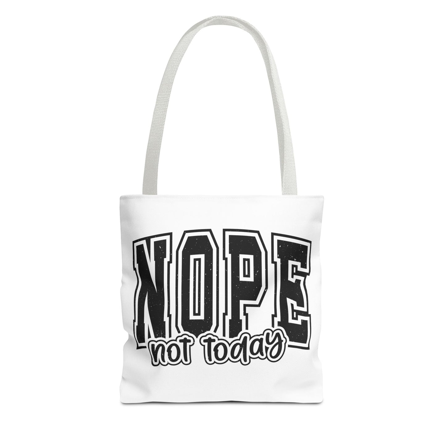 NOPE Not Today Graphic Tote Bag