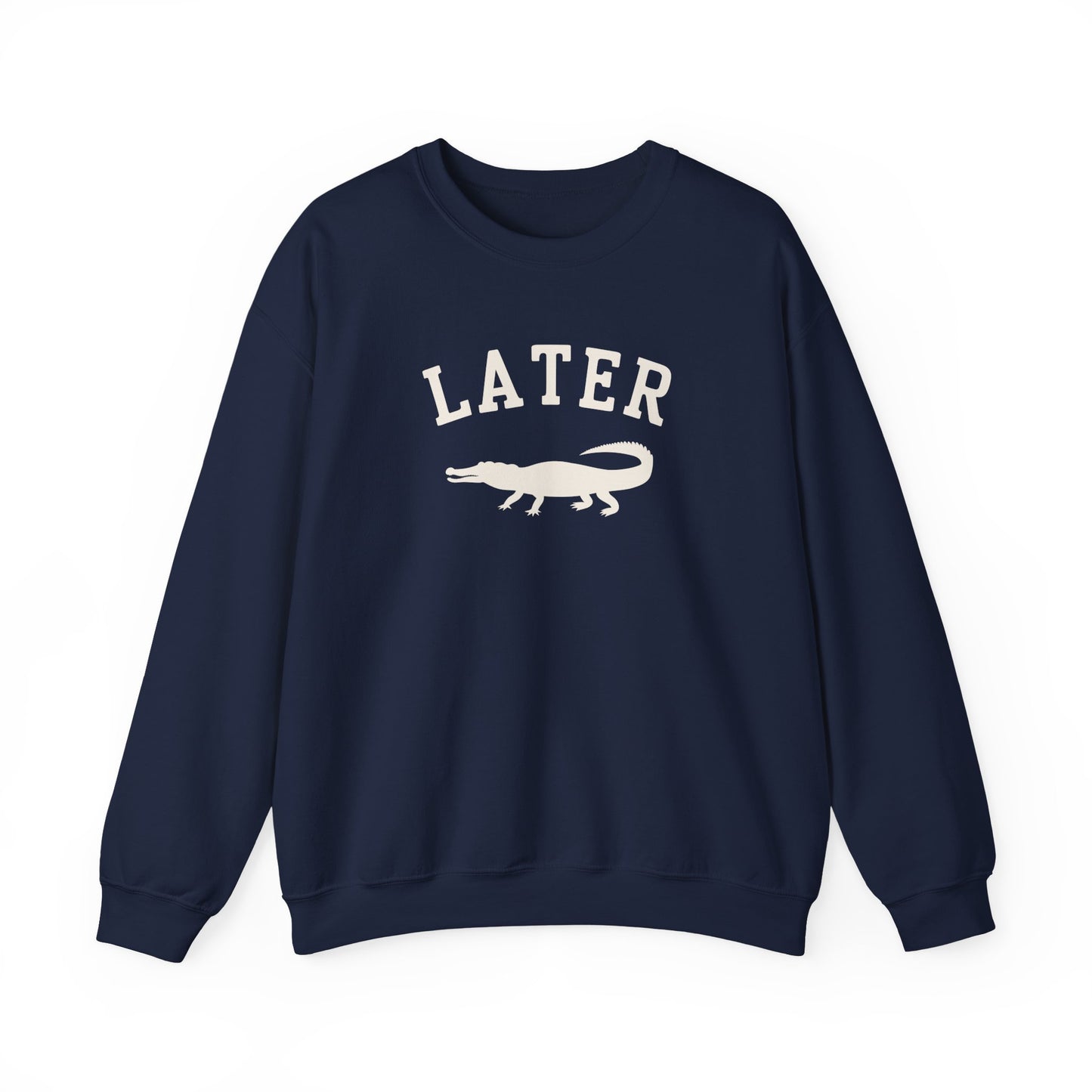 Later Gator Crewneck Sweatshirt