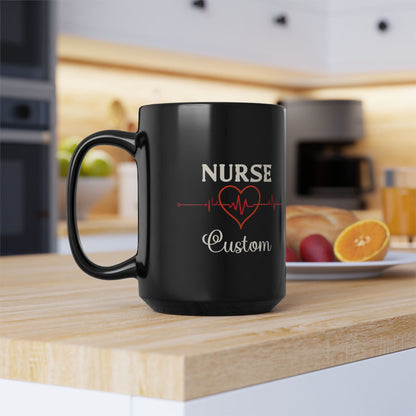 Custom Nurse 15oz Black Ceramic Mug - Perfect Gift for Medical Professionals, Nurse Appreciation, Healthcare Workers, Birthdays