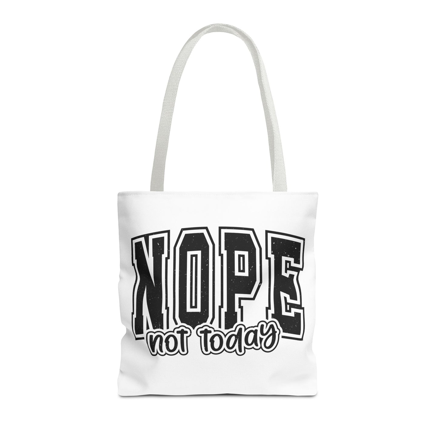 NOPE Not Today Graphic Tote Bag