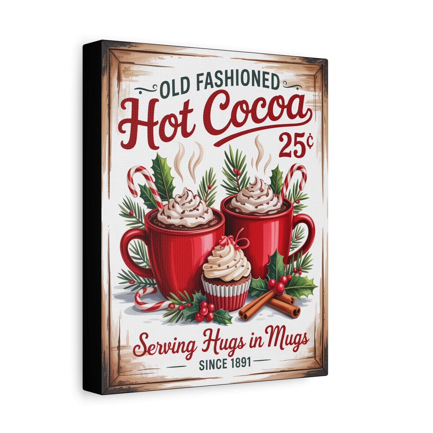 Hot Cocoa Wall Art Canvas — "Old Fashioned Hot Cocoa 25" Holiday Kitchen Sign