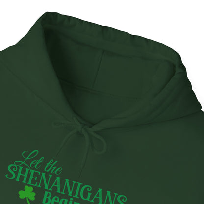 Let the Shenanigans Begin St. Patrick’s Day Hoodie