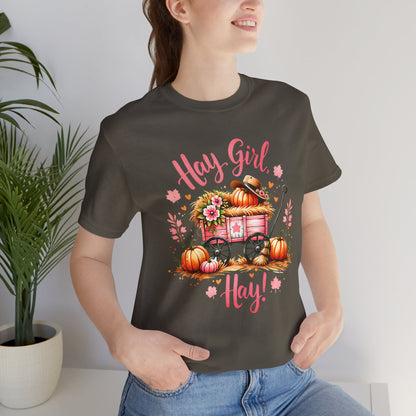 Hay Girl Hay T-Shirt Cute Fall Tee Autumn Fashion Halloween Thanksgiving Hay Girl Hay Shirt