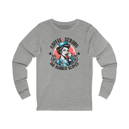 Funny Nurse Tee Coffee Scrubs and Rubber Gloves Long Sleeve Tee Bella Canvas Nurse Coffee Scrubs Long Sleeve Tee, Funny Nurse Shirt, Medical Staff Gift, Nursing Humor Apparel, Healthcare Worker Clothes