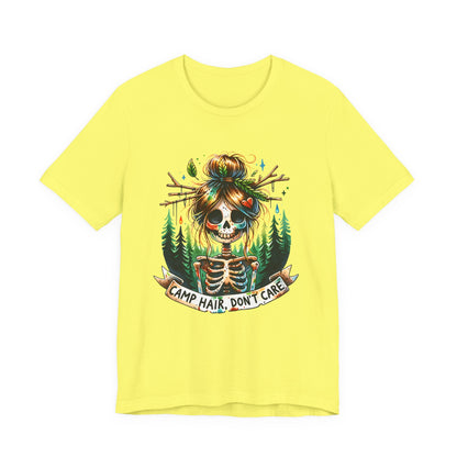 Camp Hair Don't Care Skull T-Shirt, Casual Summer Shirt, Hiking Apparel, Outdoor Fun Gift, Festival Top, Unisex Graphic Tee
