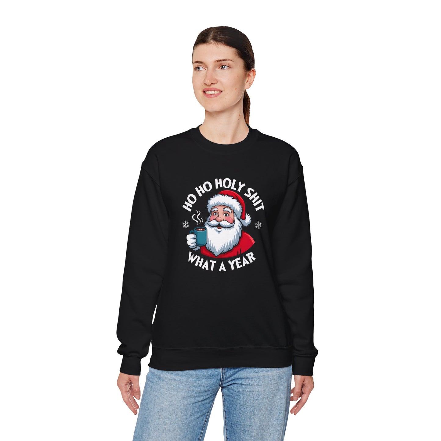 Holiday Sweatshirt — "Ho Ho Holy Shit, What a Year" Santa Crewneck