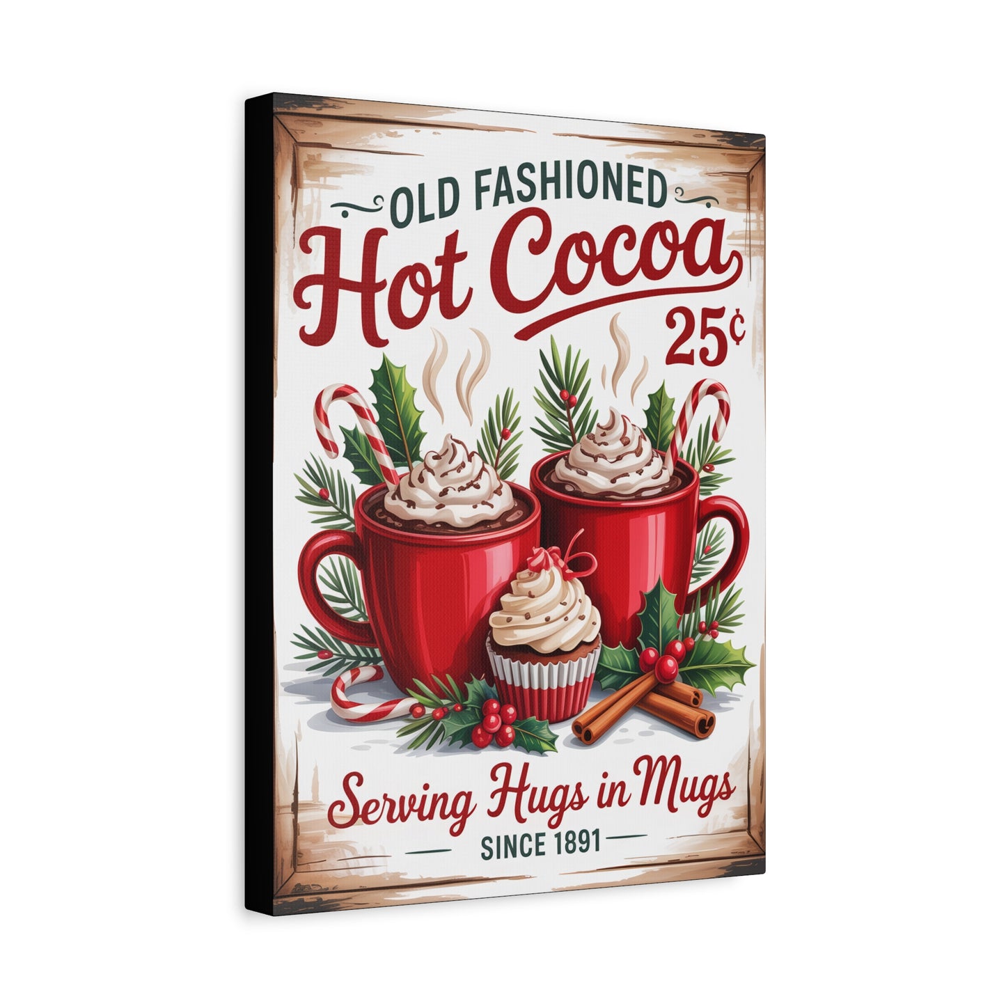 Hot Cocoa Wall Art Canvas — "Old Fashioned Hot Cocoa 25" Holiday Kitchen Sign