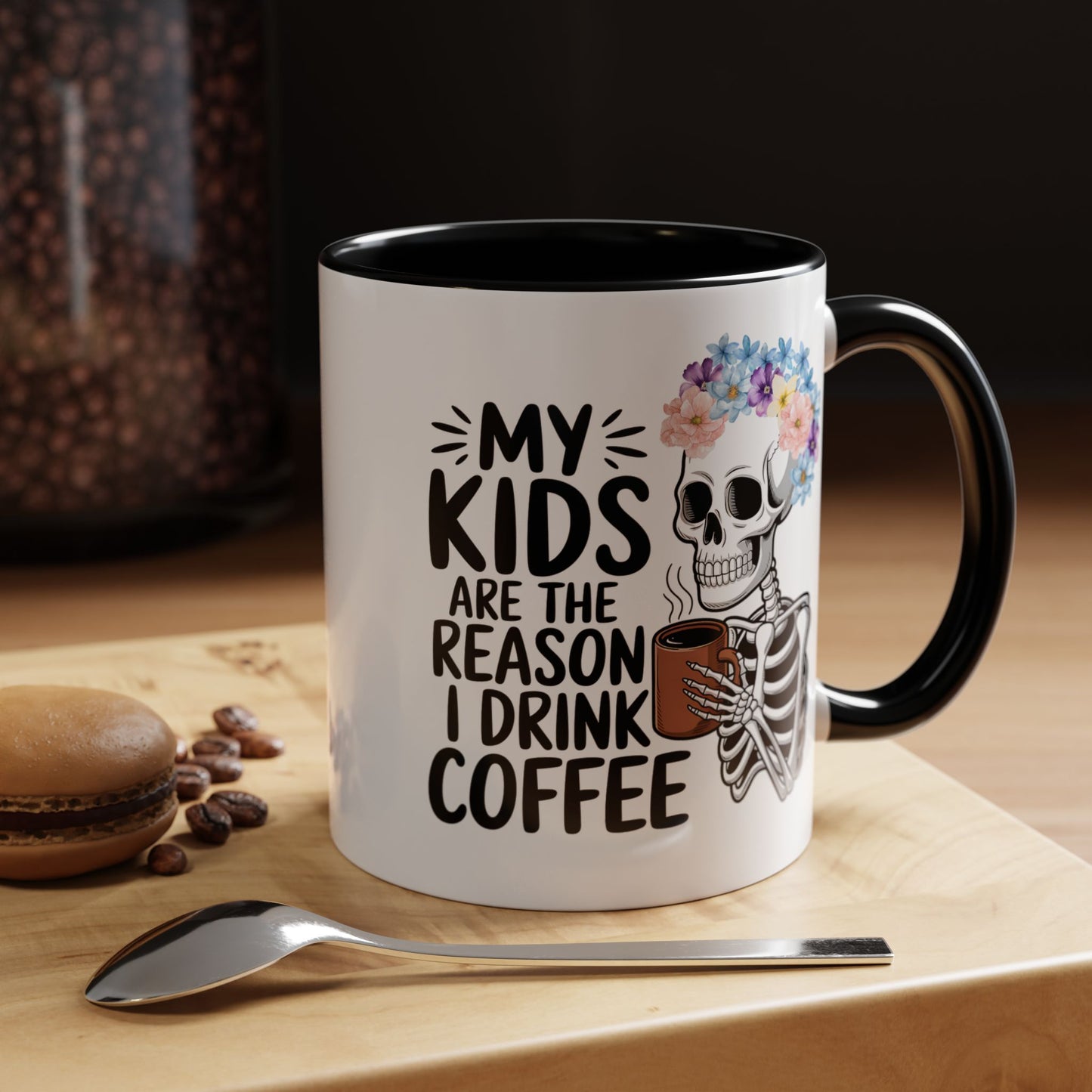 Floral Skeleton Mom Mug 11 oz 15 oz Funny Mom Life Coffee Mug Graphic My Kids Are The Reason I Drink Coffee Colorful Flower Crown Skull Coffee Cup