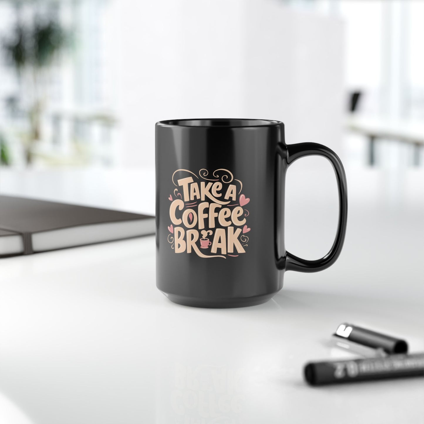 TAKE A COFFEE BREAK 15oz Black Mug