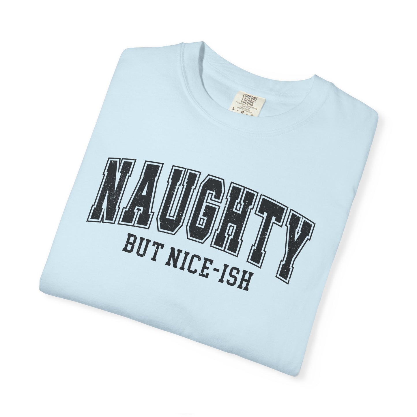 Naughty But Nice-ish T-Shirt — Vintage Graphic Tee
