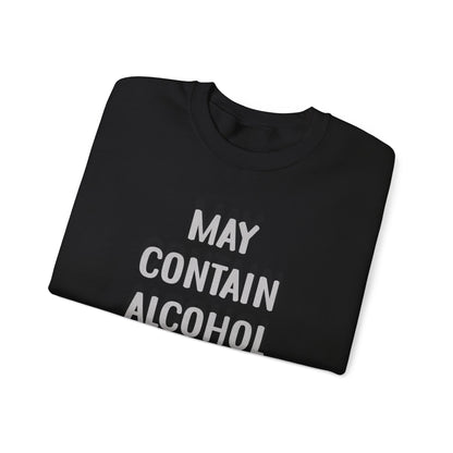 Crewneck Sweatshirt "May Contain Alcohol" – Funny Bar, Party & Friends Pullover
