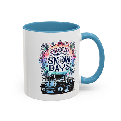 JEEP Coffee Mug Proud Supporter of Snow Days Jeep Coffee Mug, Accent Mug for Jeep Lovers, Winter Beverage Cup, Holiday Gift Idea, Fun Travel Mug