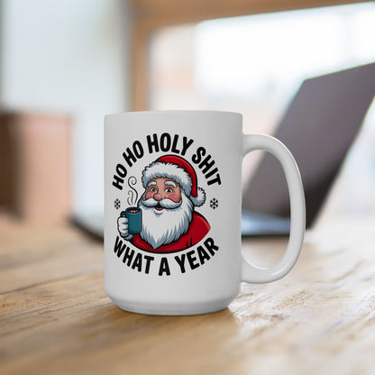 Christmas Coffee Mug - Funny Santa 'Ho Ho Hold My Shit' Holiday Ceramic Mug (11oz/15oz)
