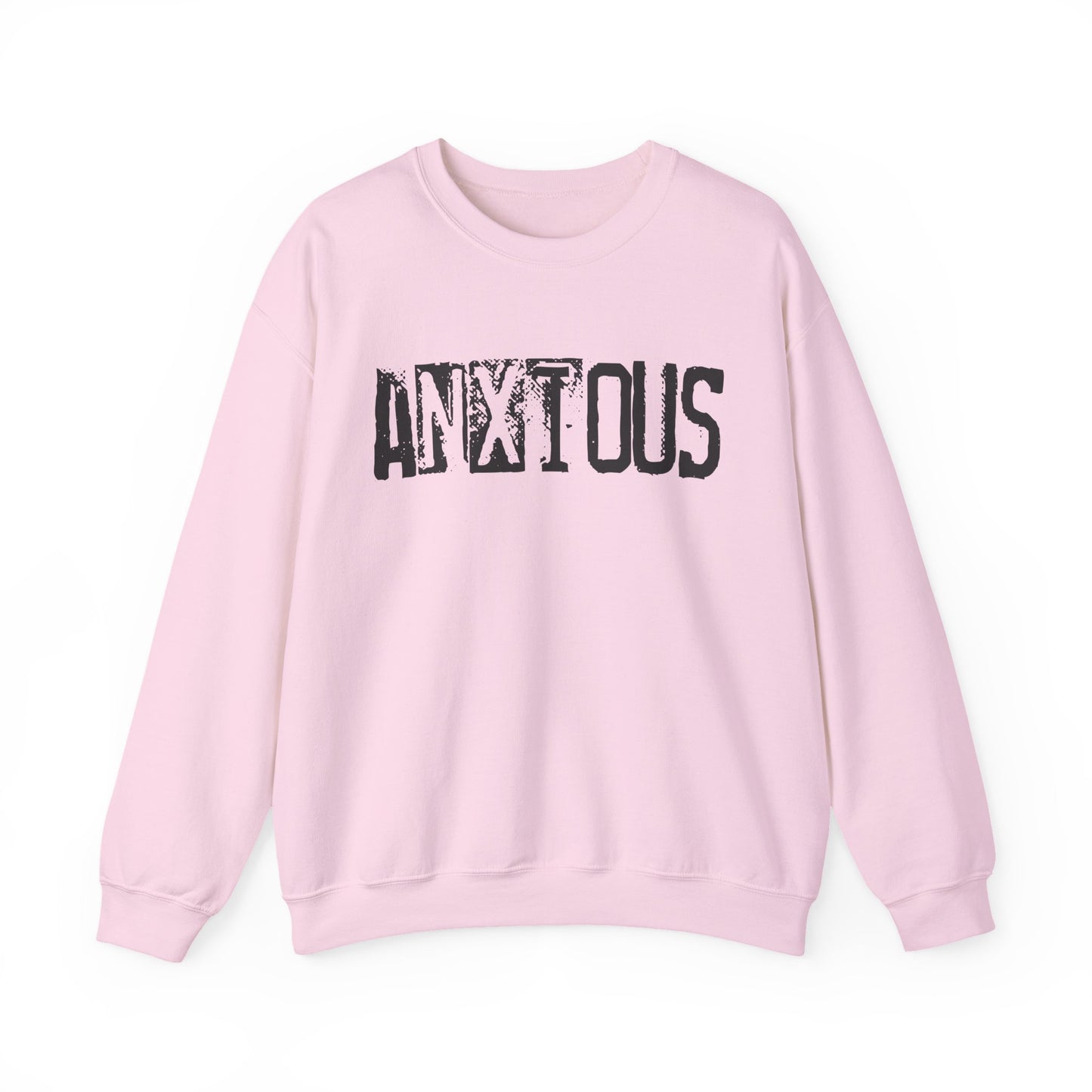 Anxious Graphic Sweatshirt — Distressed Text Crewneck for Anxious Vibes