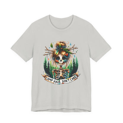 Camp Hair Don't Care Skull T-Shirt, Casual Summer Shirt, Hiking Apparel, Outdoor Fun Gift, Festival Top, Unisex Graphic Tee