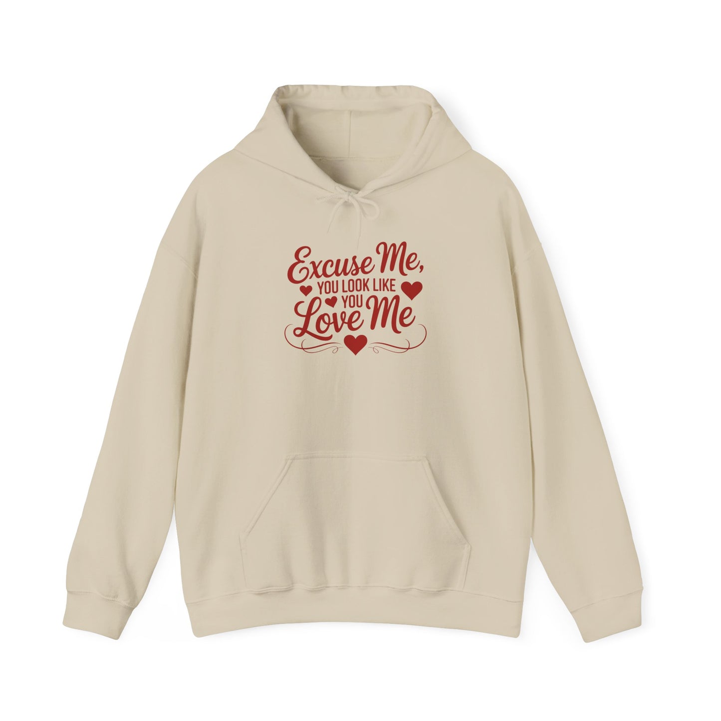 Excuse Me, You Look Like Love Me Hoodie