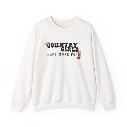 Country Girls Have More Fun Crewneck Sweatshirt