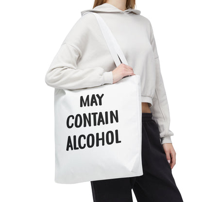 May Contain Alcohol Reusable Grocery & Beach Tote