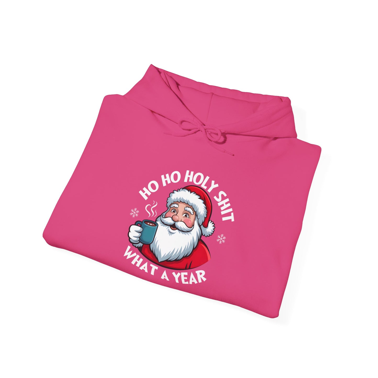 Holiday Hoodie - "Ho Ho Holy Shit, What a Year" Santa Christmas Sweatshirt