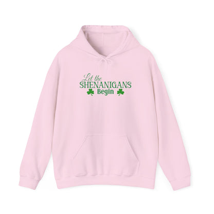 Let the Shenanigans Begin St. Patrick’s Day Hoodie