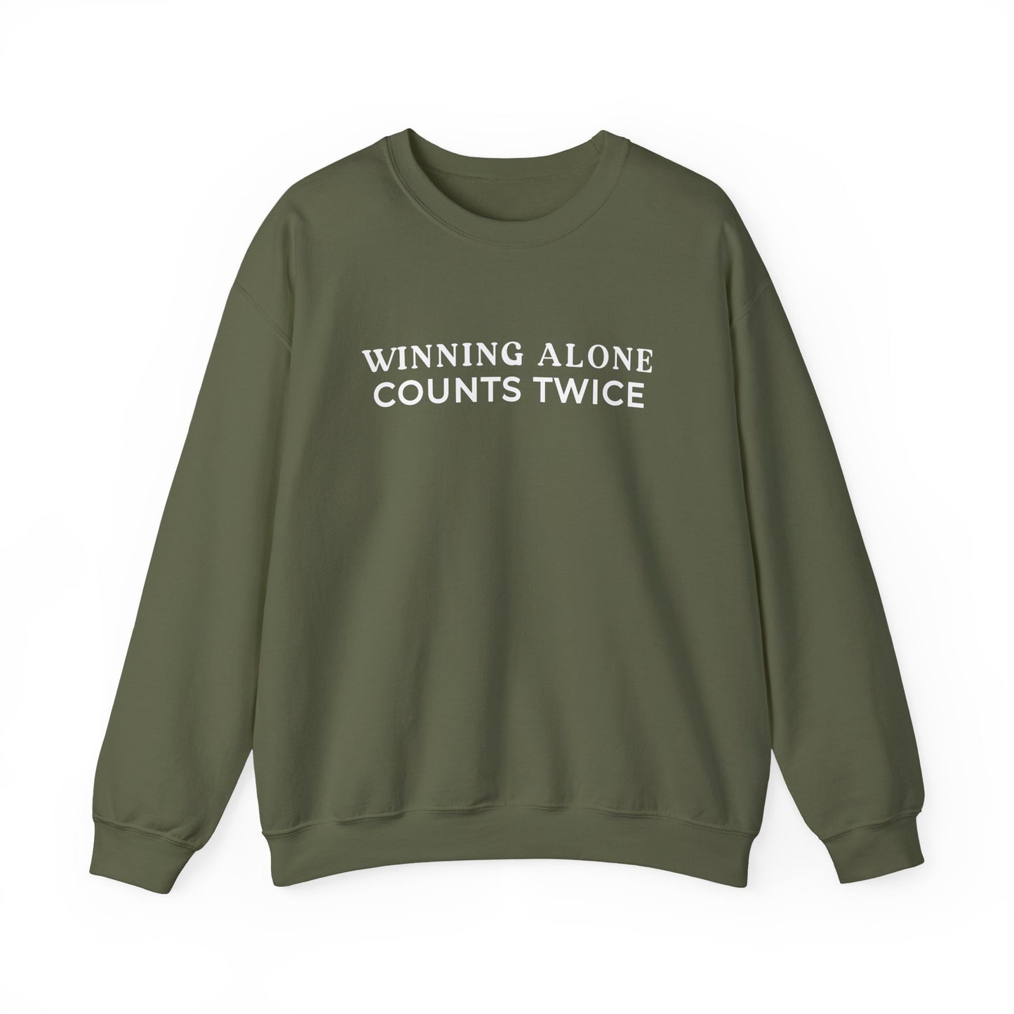 Winning Alone Counts Twice Crewneck Sweatshirt