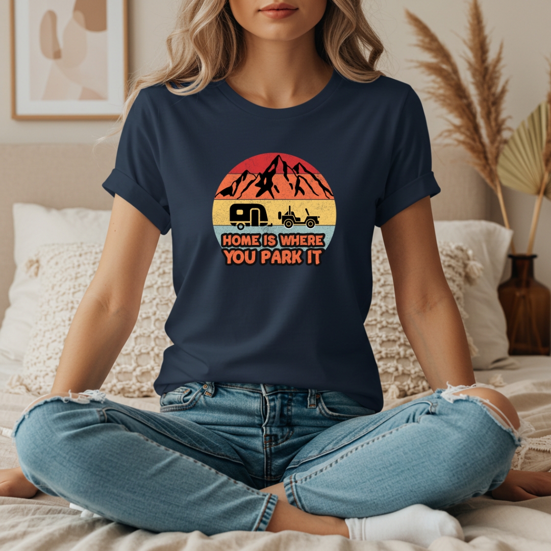 Retro Camping Tee Home Is Where You Park It Vintage Tee, Adventure Shirt, Camping Gift, Truck Lover Tee, RV Life Apparel, Travel T-Shirt