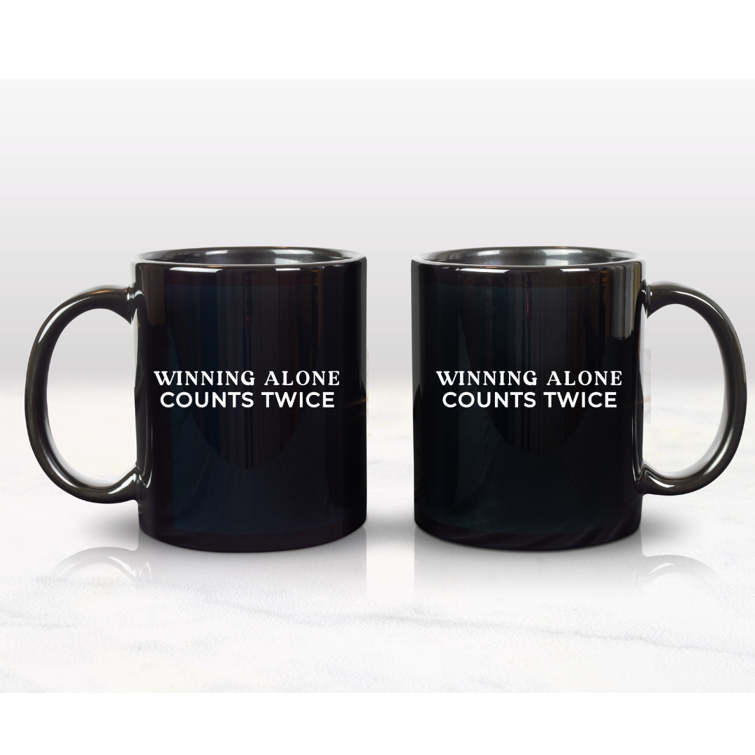 Winning Alone Counts Twice 15oz  Black Coffee Mug