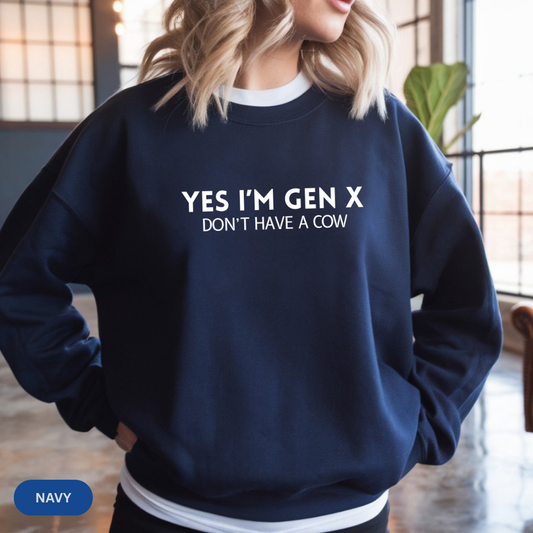 Gen X Crewneck Sweatshirt, Funny Sweatshirt, Gift for Gen X, Unisex Sweatshirt, Casualwear, Vintage Style
