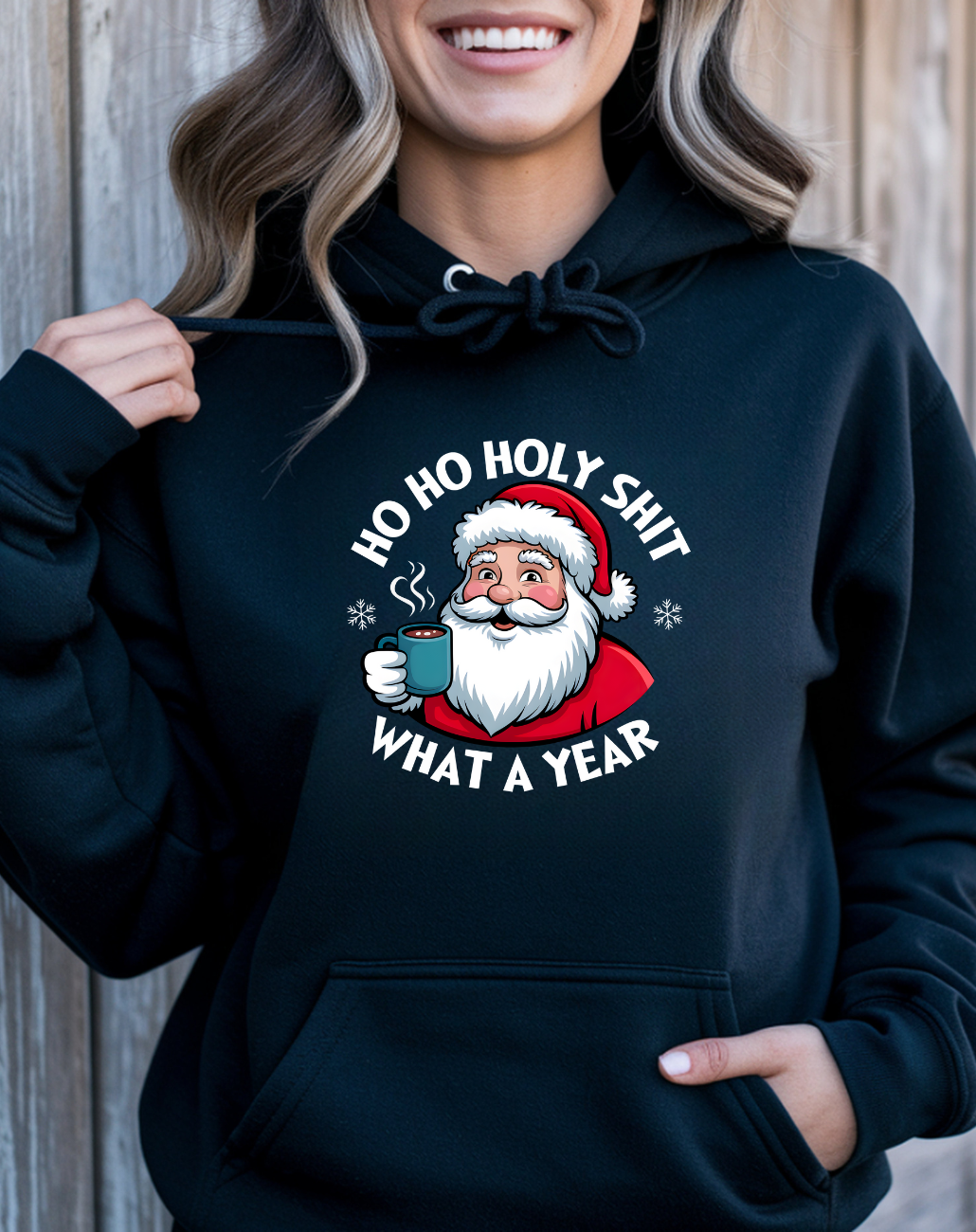 Holiday Hoodie - "Ho Ho Holy Shit, What a Year" Santa Christmas Sweatshirt