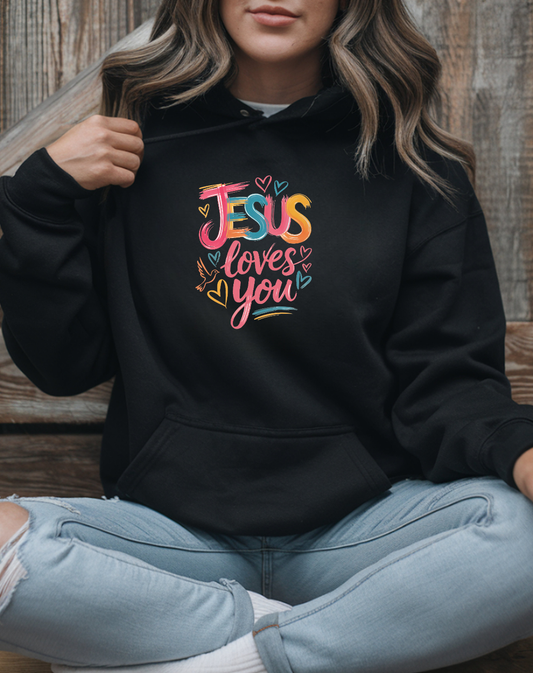 Jesus Loves You Hoodie