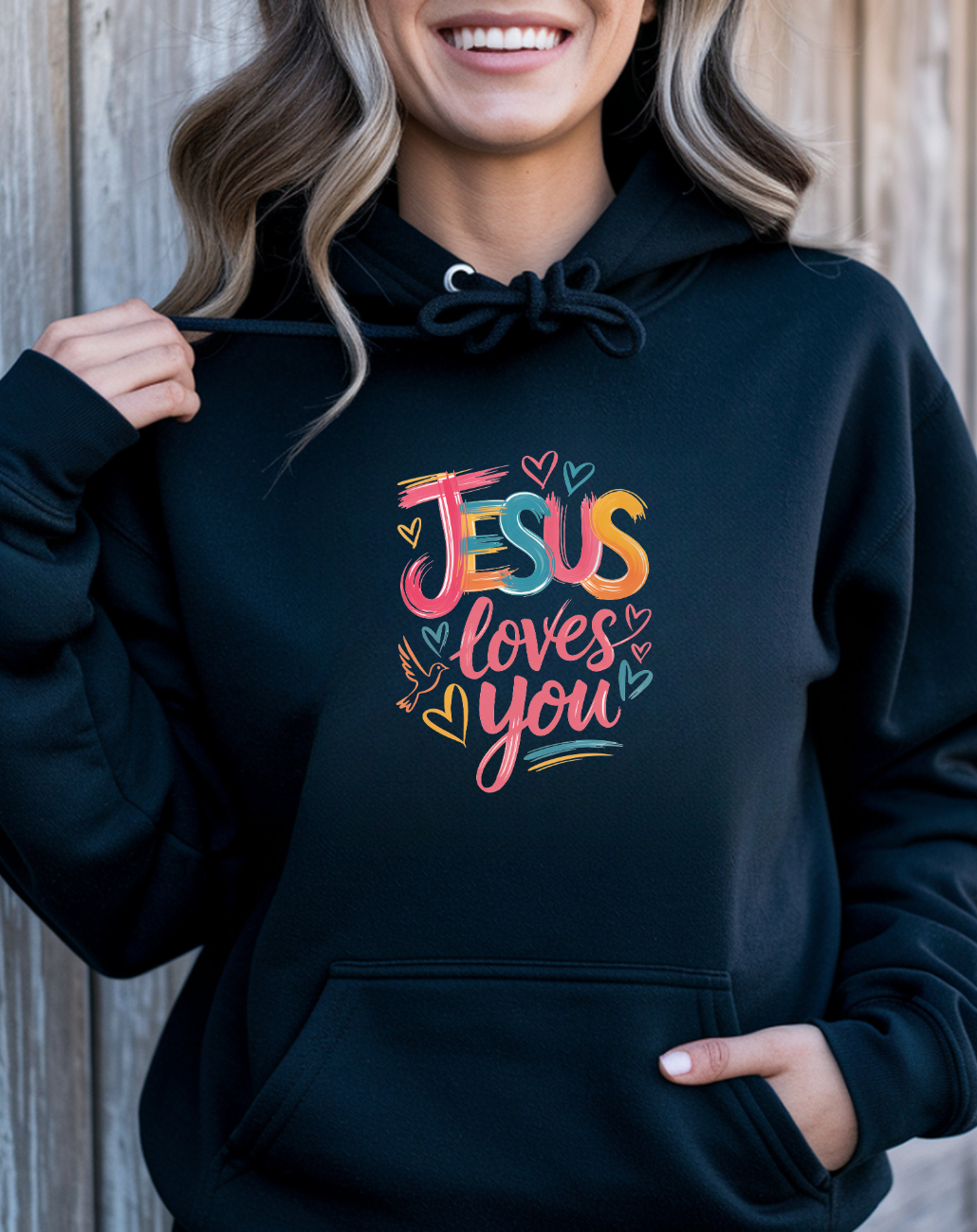 Jesus Loves You Hoodie