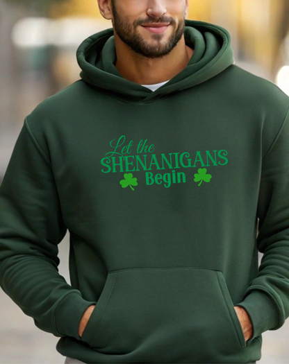Let the Shenanigans Begin St. Patrick’s Day Hoodie