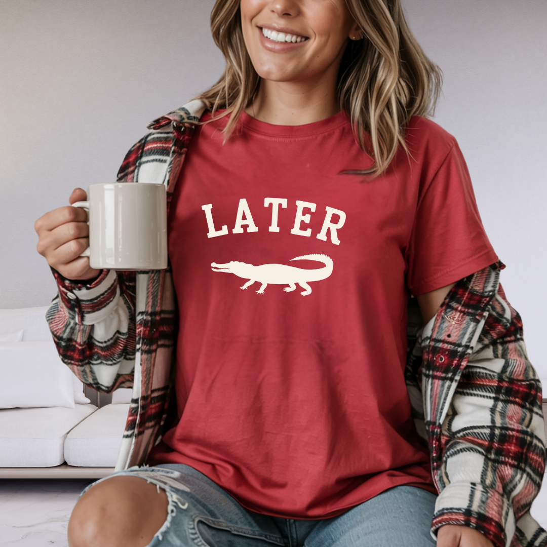 Later Gator T-Shirt – Casual Graphic Tee with 'Later' & Alligator Silhouette