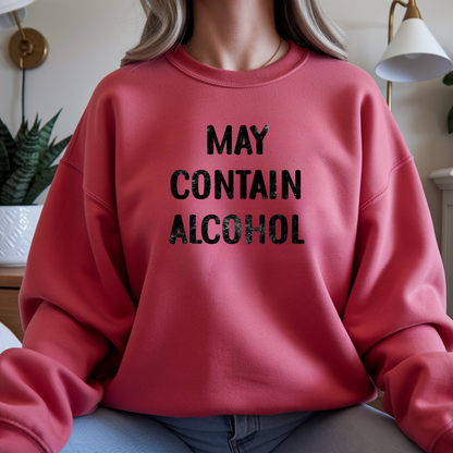 Crewneck Sweatshirt "May Contain Alcohol" – Funny Bar, Party & Friends Pullover