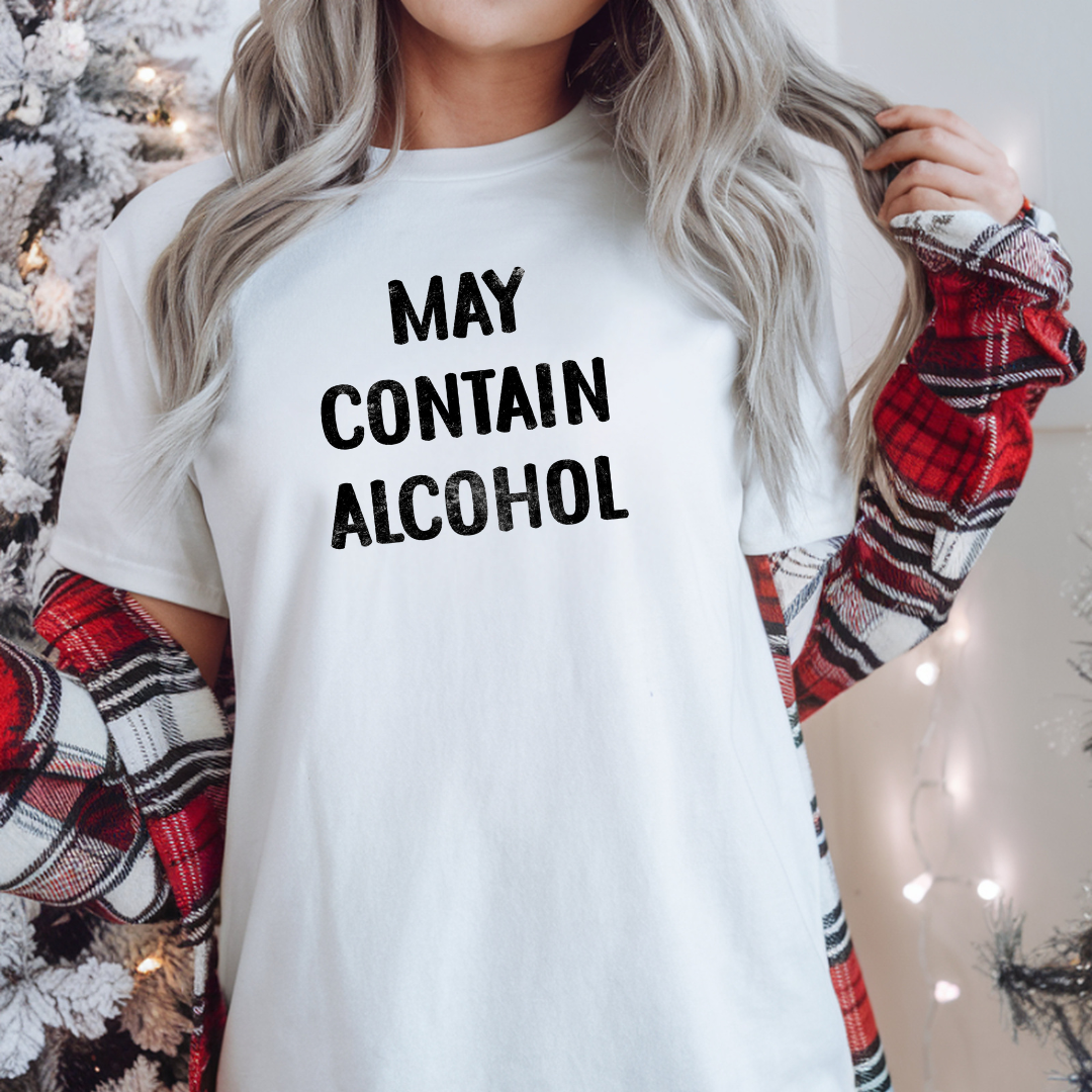 May Contain Alcohol T-Shirt — Funny Drinking Graphic Tee
