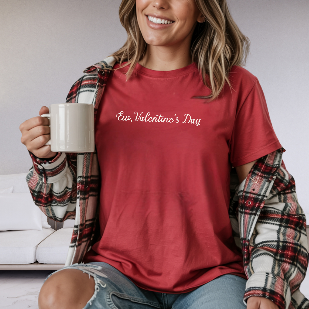 Ew, Valentine’s Day Gothic Script Valentine's Anti-Valentine Tee