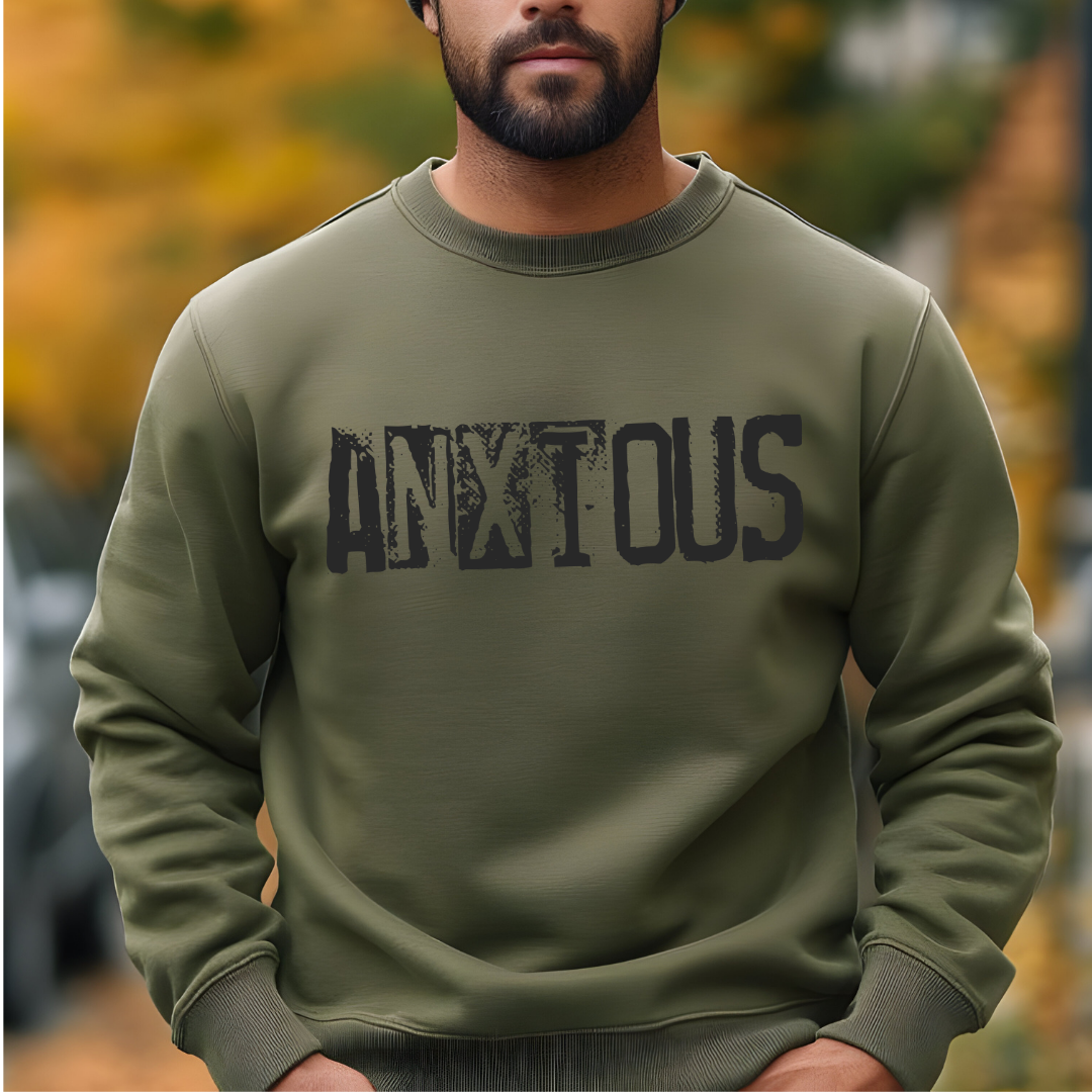 Anxious Graphic Sweatshirt — Distressed Text Crewneck for Anxious Vibes