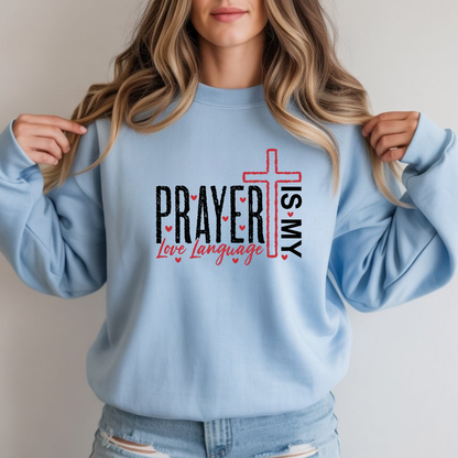 Prayer is My Love Language Cozy Crewneck Sweatshirt