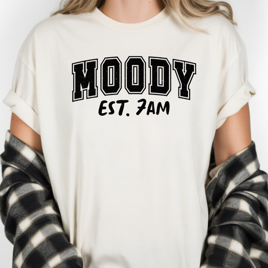 Moody Est. 7AM Comfort Colors T-Shirt