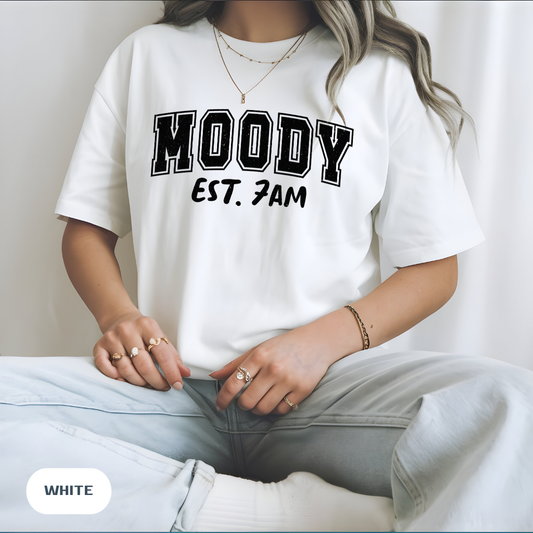 Moody Est. 7AM Comfort Colors T-Shirt