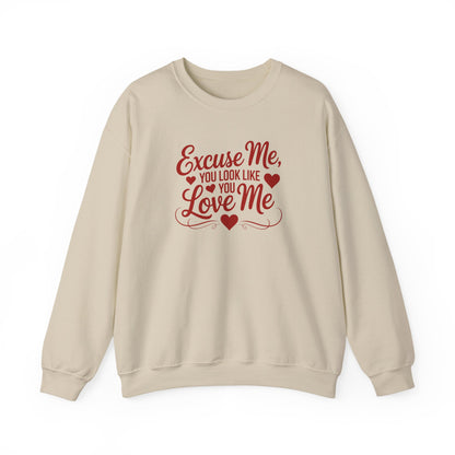 Excuse Me, You Look Like You Love Me Crewneck Sweatshirt