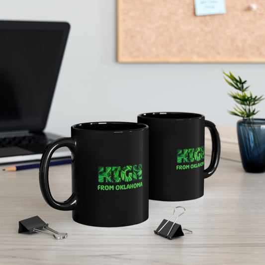 High From Oklahoma Mug - Black Ceramic Coffee Cup - Perfect Gift for Stoners, Friends, Birthdays, Housewarming Party
