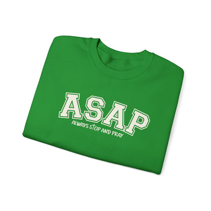 ASAP "Always Stop And Pray" Crewneck Sweatshirt