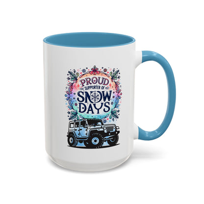 JEEP Coffee Mug Proud Supporter of Snow Days Jeep Coffee Mug, Accent Mug for Jeep Lovers, Winter Beverage Cup, Holiday Gift Idea, Fun Travel Mug