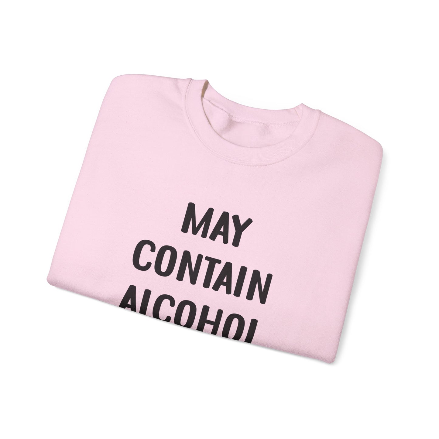 Crewneck Sweatshirt "May Contain Alcohol" – Funny Bar, Party & Friends Pullover