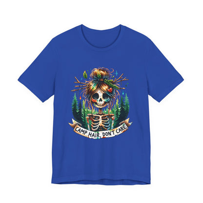 Camp Hair Don't Care Skull T-Shirt, Casual Summer Shirt, Hiking Apparel, Outdoor Fun Gift, Festival Top, Unisex Graphic Tee